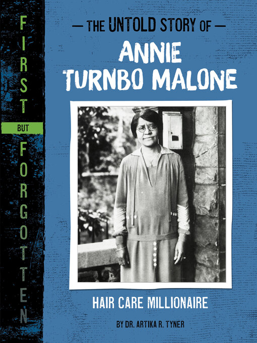 Title details for The Untold Story of Annie Turnbo Malone by Artika R. Tyner - Available